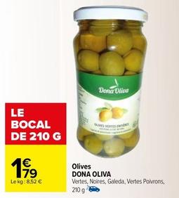 Dona Oliva - Olives offre à 1,79€ sur Carrefour Contact