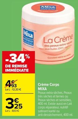 Mixa - Crème Corps offre à 3,25€ sur Carrefour Contact