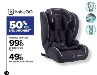 BabyGo -  Le Siège-auto Soit offre à 49,95€ sur Carrefour Contact