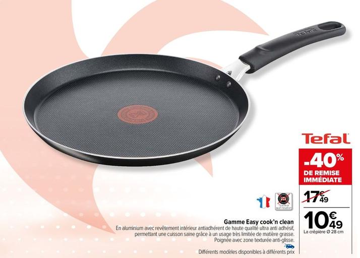 Tefal - Gamme Easy Cook'N Clean offre à 10,49€ sur Carrefour Contact