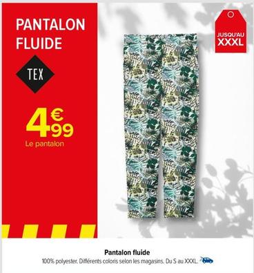 Tex - Pantalon Fluide offre à 4,99€ sur Carrefour Drive
