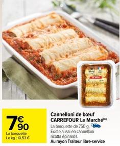 Carrefour - Cannelloni De Boeuf  offre à 7,9€ sur Carrefour Drive