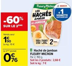 Fleury Michon - Haché De Jambon offre à 1,9€ sur Carrefour Drive