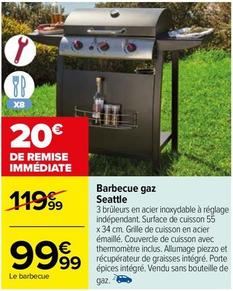 Barbecue Gaz Seattle  offre à 99,99€ sur Carrefour Drive