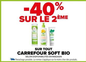 Carrefour - Sur Tout Soft Bio offre sur Carrefour Drive
