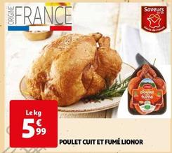 Lionor - Poulet Cuit Et Fumé offre à 5,99€ sur Auchan Hypermarché