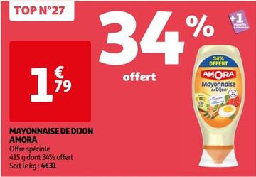 Amora - Mayonnaise De Dijon offre à 1,79€ sur Auchan Hypermarché