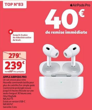 Apple - Airpods Pro  offre à 239€ sur Auchan Hypermarché