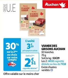 Auchan - Viande Des Grisons offre à 3,59€ sur Auchan Hypermarché