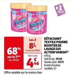 Vanish - Détachant Textile Poudre Booster De Lavage Oxi Action offre à 4,46€ sur Auchan Hypermarché