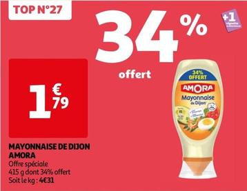 Amora - Mayonnaise De Dijon  offre à 1,79€ sur Auchan Hypermarché