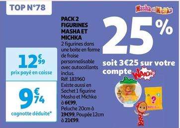 Masha Et Michka - Pack 2 Figurines  offre à 9,74€ sur Auchan Hypermarché