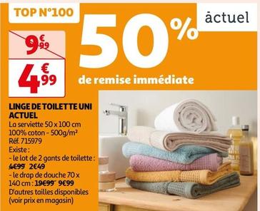 Actuel - Linge De Toilette Uni  offre à 4,99€ sur Auchan Hypermarché