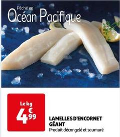 Lamelles D'Encornet Géant offre à 4,99€ sur Auchan Hypermarché