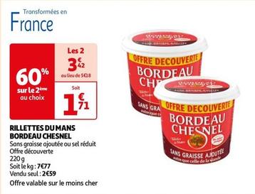 Bordeau Chesnel - Rillettes Dumans  offre à 1,71€ sur Auchan Hypermarché
