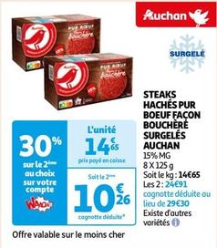 Auchan - Steaks Hachés Pur Boeuf Façon Bouchère Surgelés  offre à 14,65€ sur Auchan Hypermarché