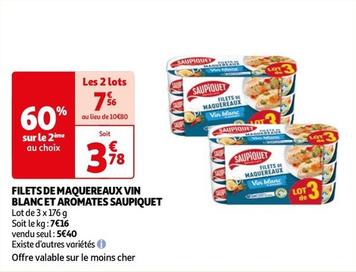 Saupiquet - Filets De Maquereaux Vin Blanc Et Aromates offre à 3,78€ sur Auchan Hypermarché