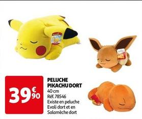 Pikachu - Peluche Dort  offre à 39,9€ sur Auchan Hypermarché