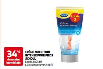 Scholl - Crème Nutrition Intense Pour Pieds offre sur Auchan Hypermarché