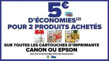 Canon Ou Epson - Sur Toutes Les Cartouches D'Imprimante  offre sur Carrefour