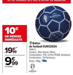 Ballon De Football Euro2024 offre à 9,99€ sur Carrefour