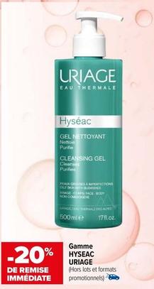 Hyseac Uriage - Gamme  offre sur Carrefour