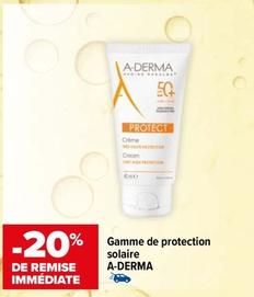 A- Derma - Gamme De Protection Solaire  offre sur Carrefour