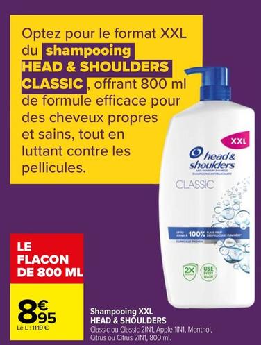Head & Shoulders - Shampooing Xxl offre à 8,95€ sur Carrefour Market