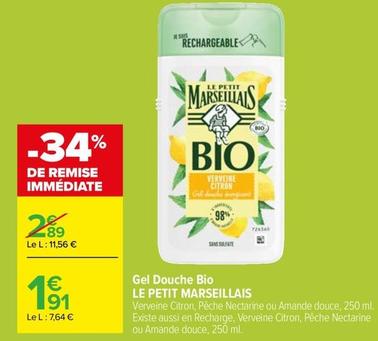Le Petit Marseillais - Gel Douche Bio offre à 1,91€ sur Carrefour Market