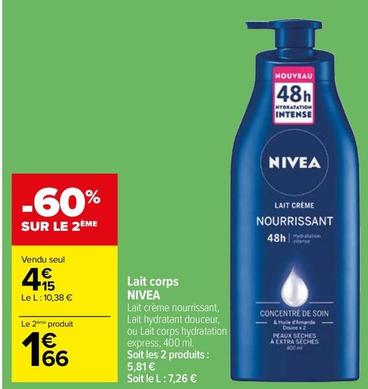 Nivea - Lait Corps offre à 4,15€ sur Carrefour Market