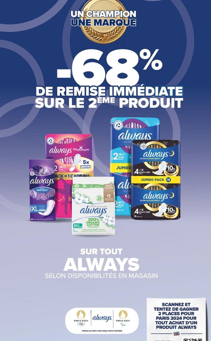 Always - Sur Tout offre sur Carrefour Market