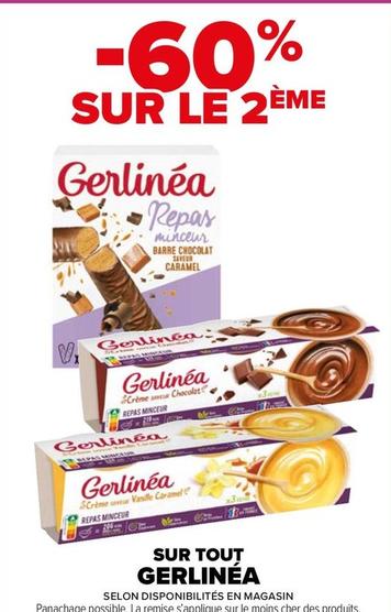 Gerlinéa - Sur Tout offre sur Carrefour Market