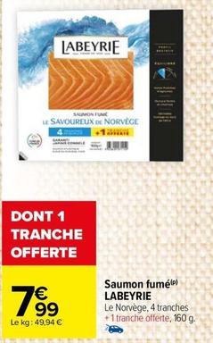 Labeyrie - Saumon Fumé offre à 7,99€ sur Carrefour Market