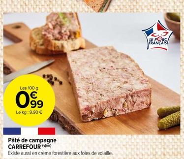 Carrefour - Pâté De Campagne offre à 0,99€ sur Carrefour Market