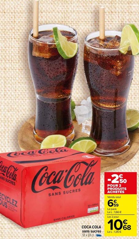 Coca Cola - Sans Sucres offre à 10,68€ sur Carrefour Market