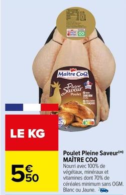 Maître Coq - Poulet Pleine Saveur offre à 5,5€ sur Carrefour Market