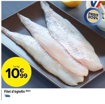 Filet D'églefin offre à 10,99€ sur Carrefour Market