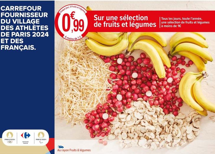 Carrefour - Sur Une Sélection De Fruits Et Légumes offre à 0,99€ sur Carrefour Market