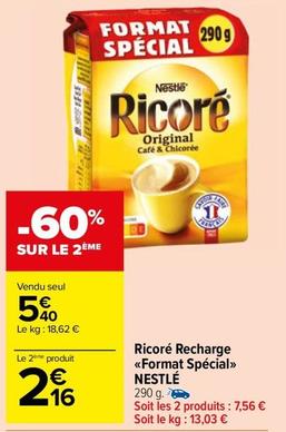Nestlé - Ricoré Recharge Format Spécial offre à 5,4€ sur Carrefour Market