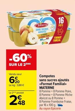 Materne - Compotes Sans Sucres Ajoutés Format Familial offre à 6,2€ sur Carrefour Market