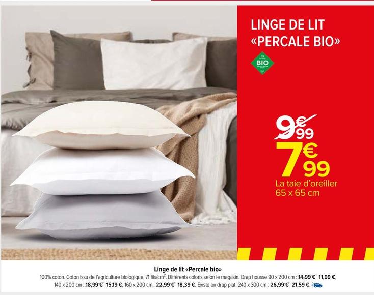 Linge De Lit Percale Bio offre à 7,99€ sur Carrefour Market