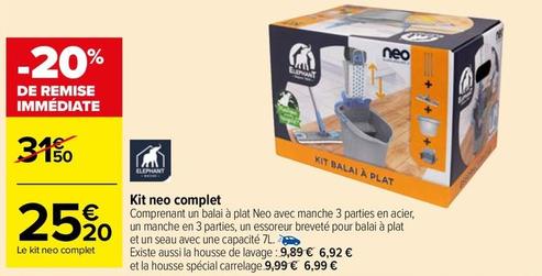 Kit Neo Complet offre à 25,2€ sur Carrefour Market