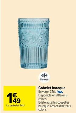 Gobelet Baroque offre à 1,49€ sur Carrefour Market