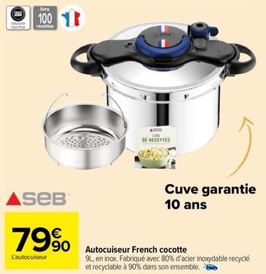 Autocuiseur French Cocotte offre à 79,9€ sur Carrefour Market
