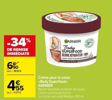 Garnier - Crème Pour Le Corps Body Superfood offre à 4,55€ sur Carrefour Market