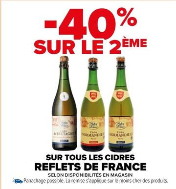 Reflets De France - Sur Tous Les Cidres offre sur Carrefour Market