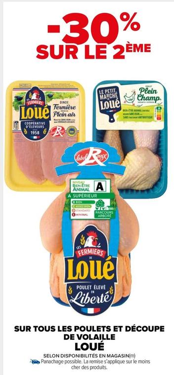 Loué - Sur Tous Les Poulets Et Découpe De Volaille offre sur Carrefour Market