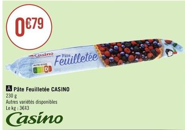 Casino - Pâte Feuilletée  offre à 0,79€ sur Géant Casino
