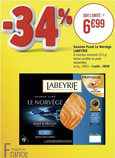 Labeyrie - Saumon Fumé Le Norvège offre à 6,99€ sur Géant Casino