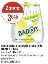 Badoit - Eau Minérale Naturelle Aromatisée offre à 0,58€ sur Géant Casino